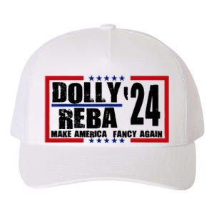 Dolly And Reba 2024 Make America Fancy Again Yupoong Adult 5-Panel Trucker Hat