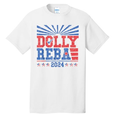 Dolly And Reba 2024 Tall T-Shirt