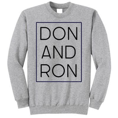 Don And Ron Trump DeSantis 2024 President Republican Vote Tall Sweatshirt