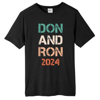 Don And Ron 2024 Don Donald Trump Ron DeSantis 2024 Vintage Tall Fusion ChromaSoft Performance T-Shirt