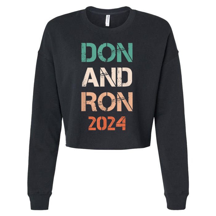 Don And Ron 2024 Don Donald Trump Ron DeSantis 2024 Vintage Cropped Pullover Crew