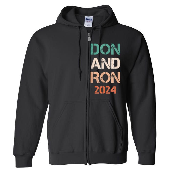 Don And Ron 2024 Don Donald Trump Ron DeSantis 2024 Vintage Full Zip Hoodie