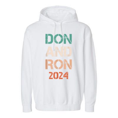 Don And Ron 2024 Don Donald Trump Ron DeSantis 2024 Vintage Garment-Dyed Fleece Hoodie