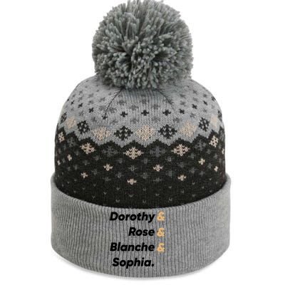 Dorothy And Rose And Blanche And Sophia. The Baniff Cuffed Pom Beanie