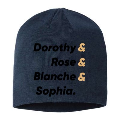 Dorothy And Rose And Blanche And Sophia. Sustainable Beanie