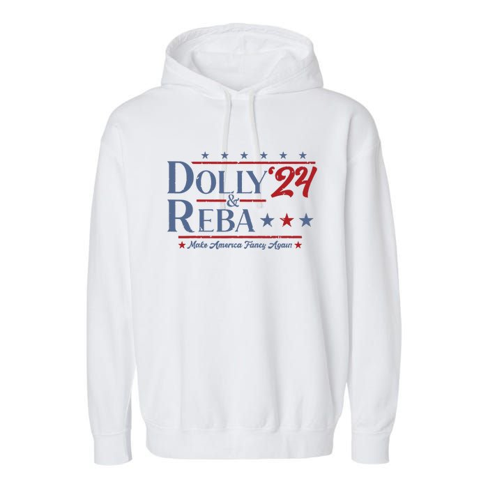 Dolly And Reba 2024 Make America Fancy Again Retro Vintage Garment-Dyed Fleece Hoodie