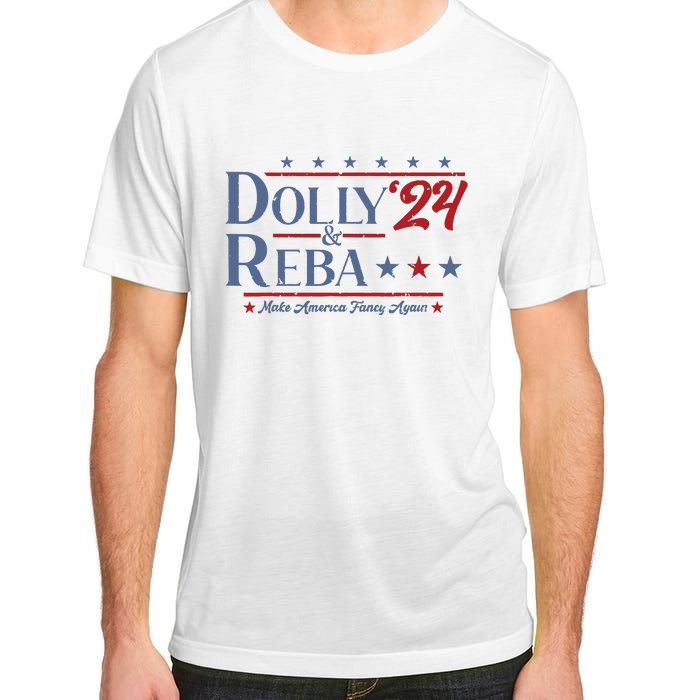 Dolly And Reba 2024 Make America Fancy Again Retro Vintage Adult ChromaSoft Performance T-Shirt