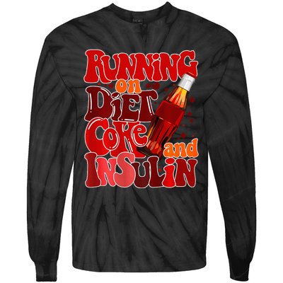 Diabetes Awareness Running on diet Coke and Insulin Pancreas Tie-Dye Long Sleeve Shirt