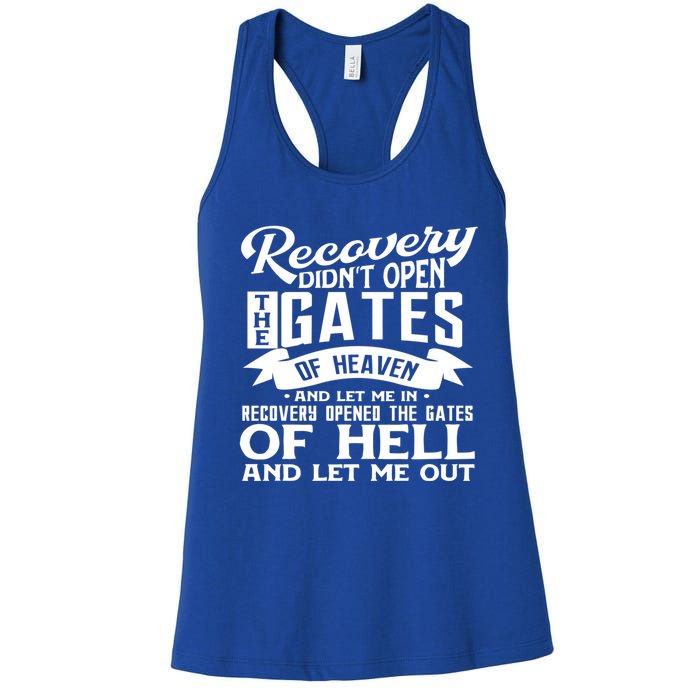 Drug Addiction Recovery Quote Sobriety 12 Steps Aa Gift Women's Racerback Tank