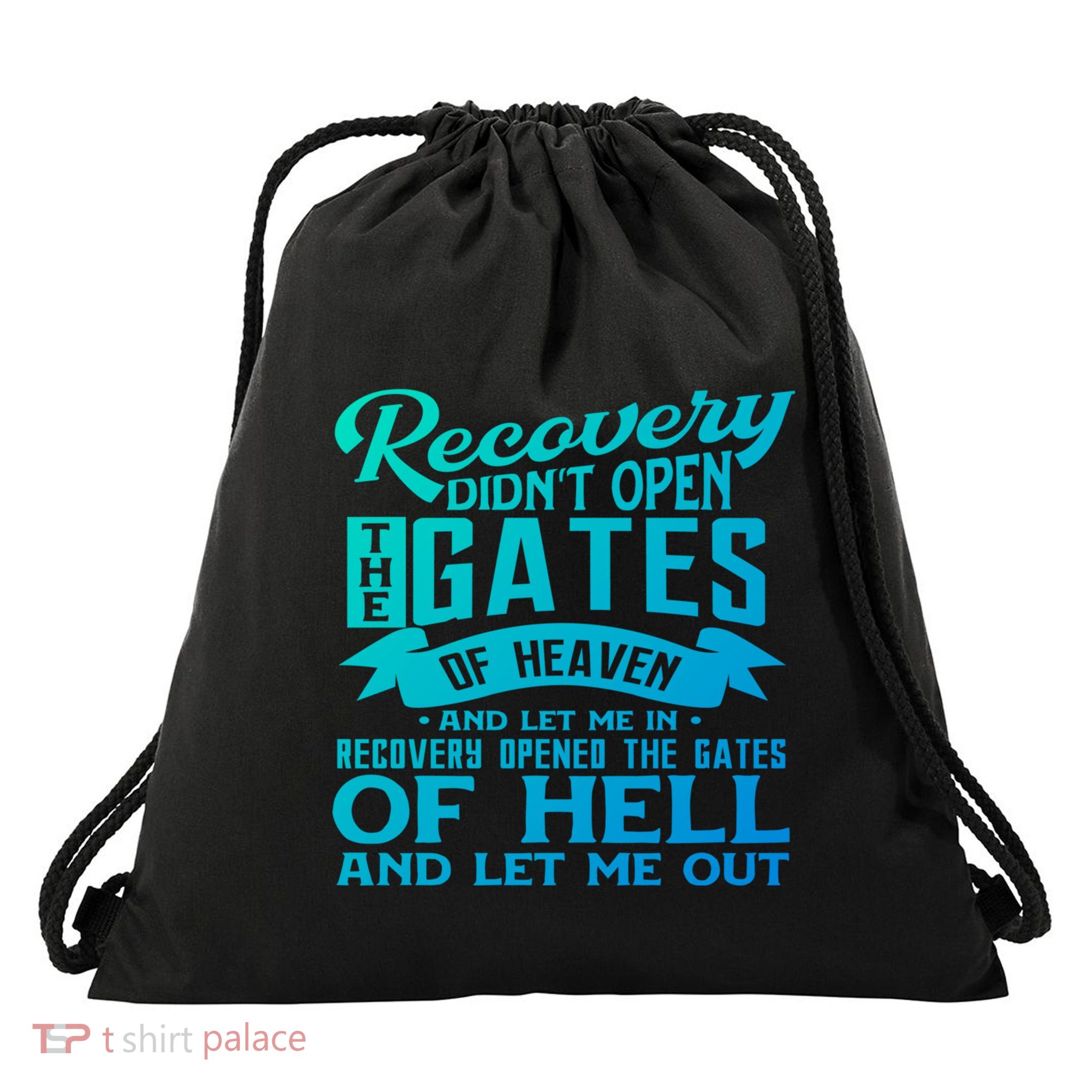 Drug Addiction Recovery Quote Sobriety 12 Steps Aa Gift Drawstring Bag