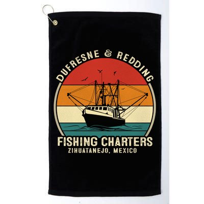 Dufresne And Redding Fishing Charters Cute Gift Vintage Boating Cool Gift Platinum Collection Golf Towel