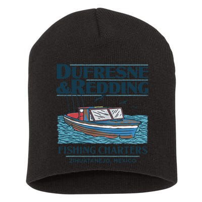 DUFRESNE And REDDING Fishing Charters Short Acrylic Beanie