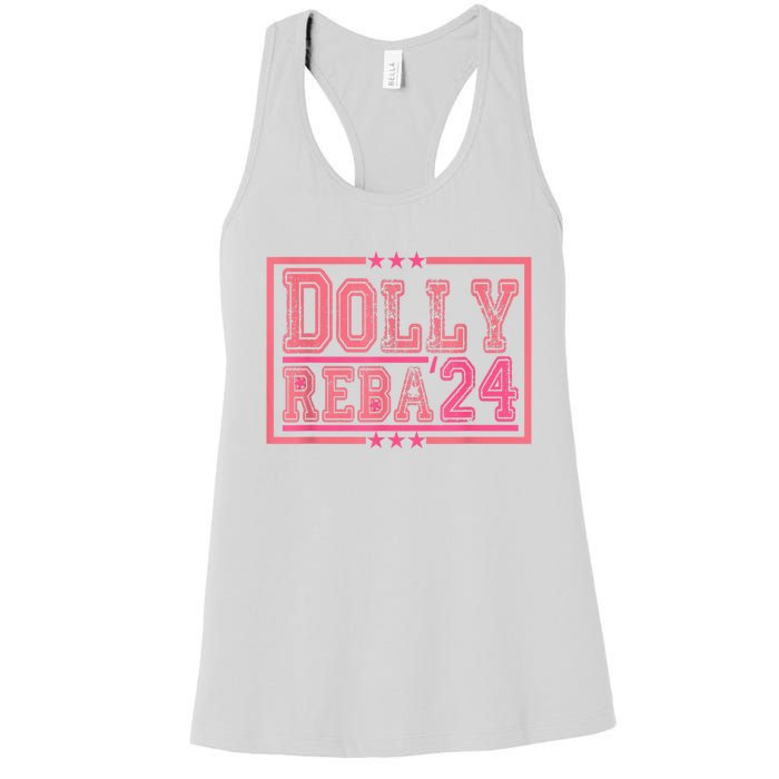 Dolly And Reba For President Pink 2024 Women's Racerback Tank