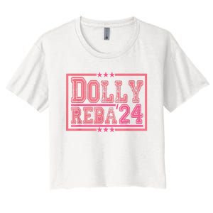 Dolly And Reba For President Pink 2024 Women's Crop Top Tee