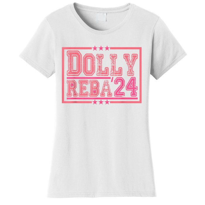 Dolly And Reba For President Pink 2024 Women's T-Shirt