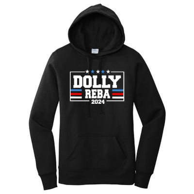 Dolly And Reba 2024 Make America Fancy Again Women's Pullover Hoodie