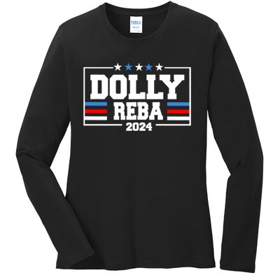 Dolly And Reba 2024 Make America Fancy Again Ladies Long Sleeve Shirt