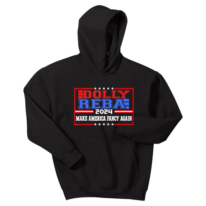 Dolly And Reba 2024 Make America Fancy Again Retro Vintage Kids Hoodie