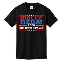 Dolly And Reba 2024 Make America Fancy Again Retro Vintage Kids T-Shirt