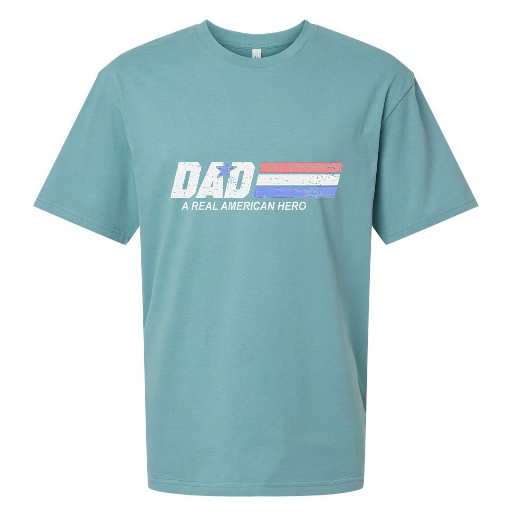 Dad A Real American Hero Sueded Cloud Jersey T-Shirt