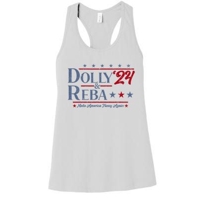 Dolly And Reba 2024 Make America Fancy Again Retro Vintage Women's Racerback Tank