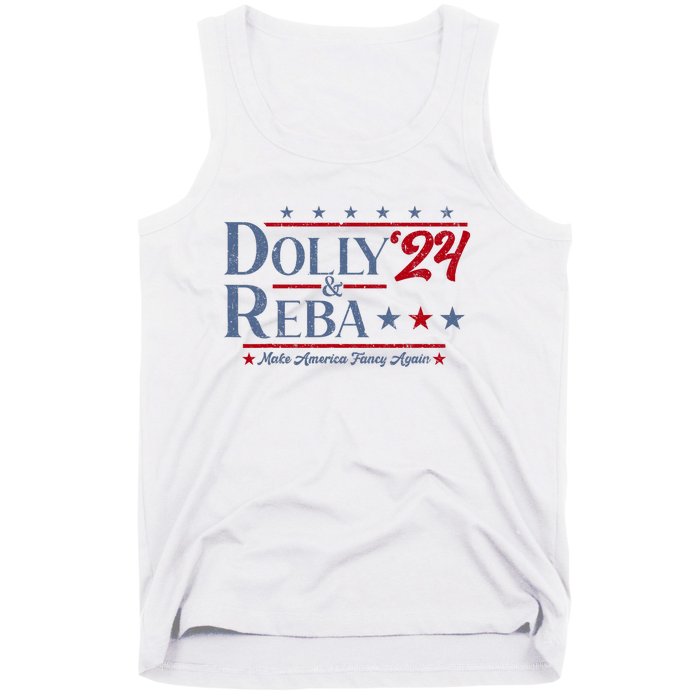 Dolly And Reba 2024 Make America Fancy Again Retro Vintage Tank Top