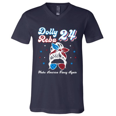 Dolly And Reba 2024 Make America Fancy Again Messy Bun V-Neck T-Shirt