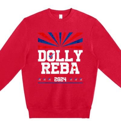 Dolly And Reba 2024 Make America Fancy Again Premium Crewneck Sweatshirt