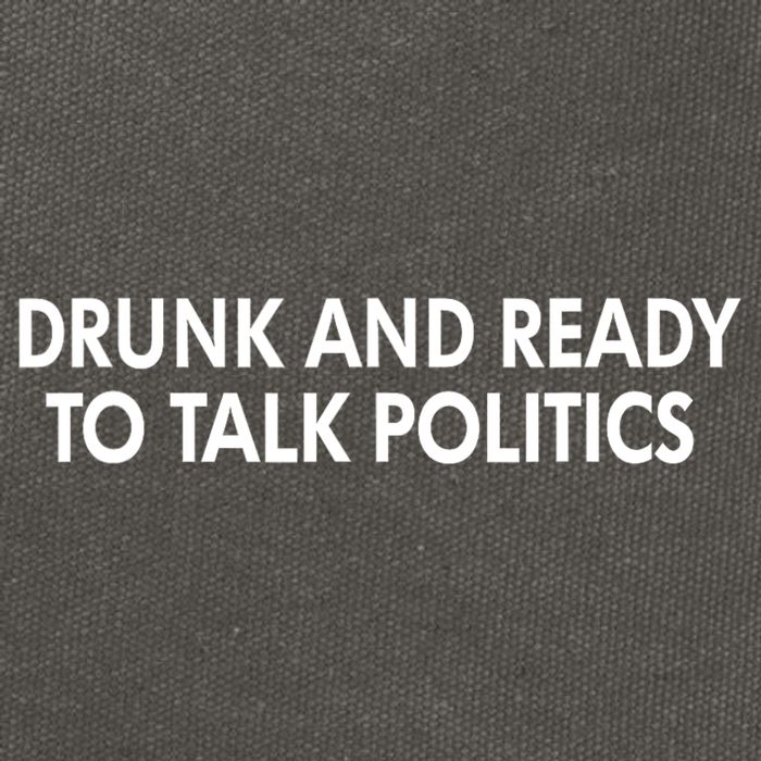 Drunk And Ready To Talk Politics Cotton Canvas Backpack