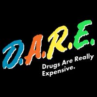Dare Drugs Are Really Expensive Women's V-Neck T-Shirt
