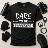 Dare To Be Different Performance Shirt