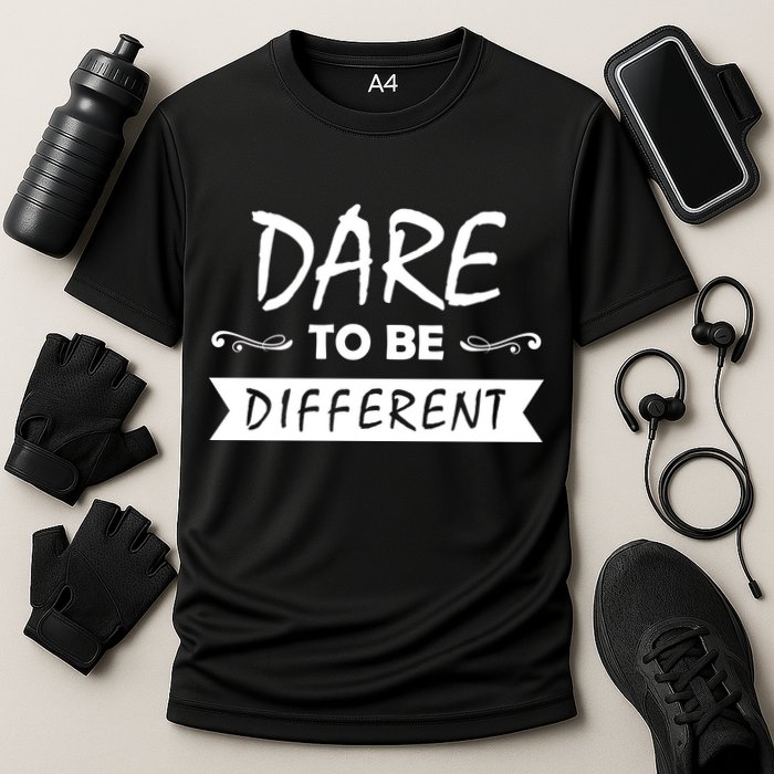 Dare To Be Different Performance Shirt
