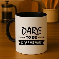 Dare To Be Different Mug