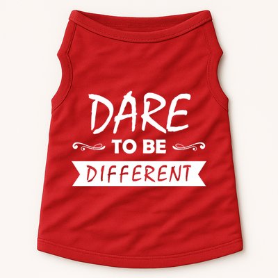 Dare To Be Different Doggie Tank