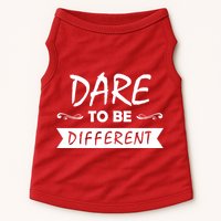 Dare To Be Different Doggie Tank