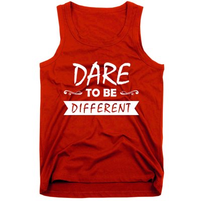 Dare To Be Different Tank Top