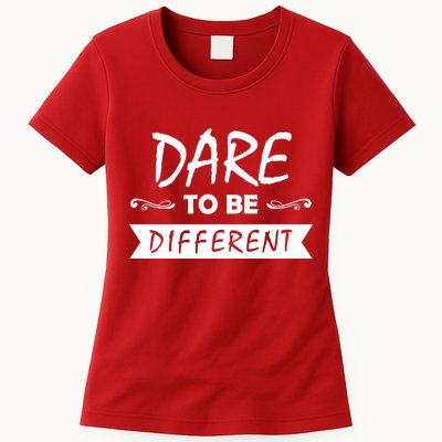 Dare To Be Different Womens T-Shirt