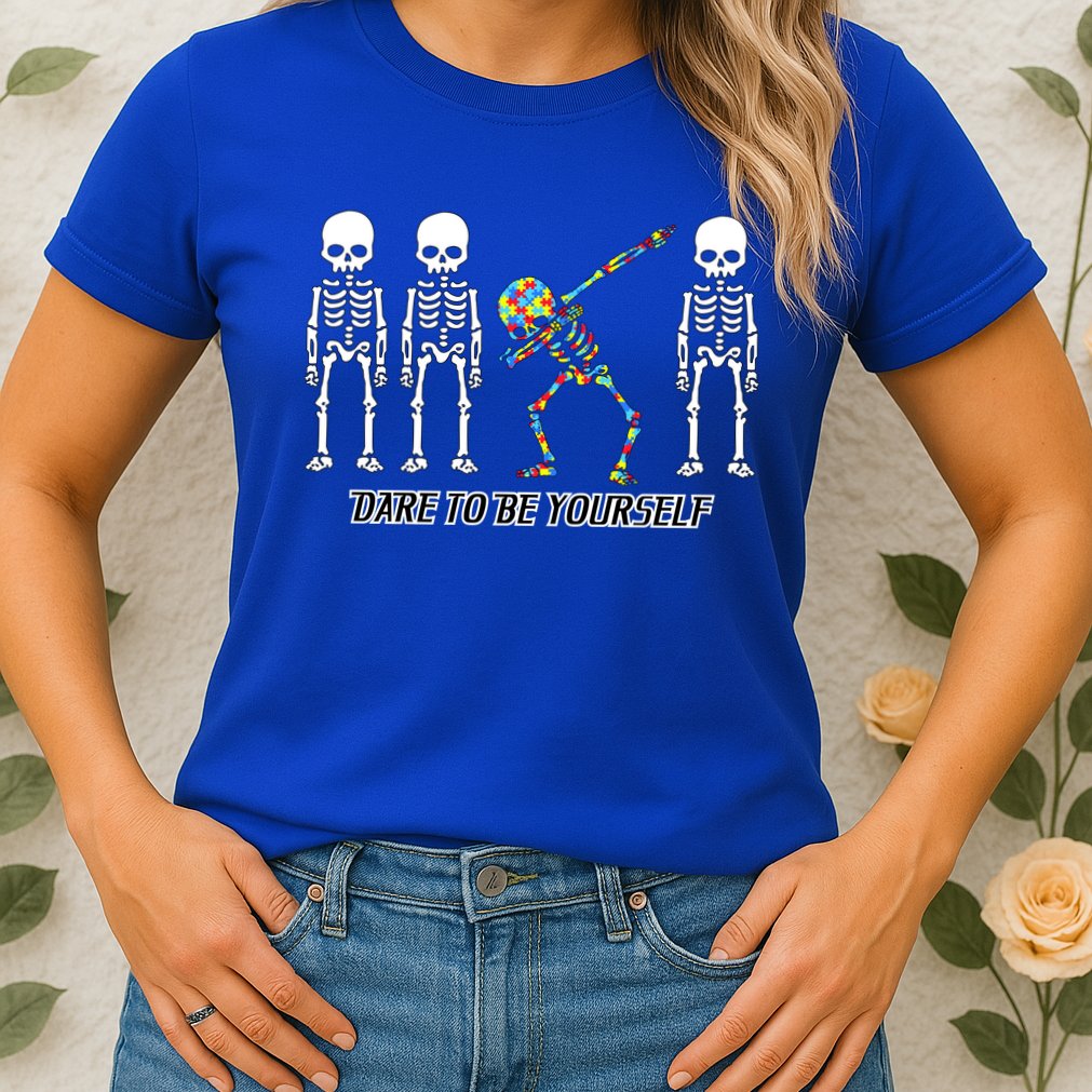 Dare To Be Yourself Autism Awareness Womens T-Shirt