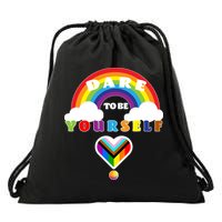 Dare To Be Yourself LGBT Equality Lesbian Gay Pride Drawstring Bag