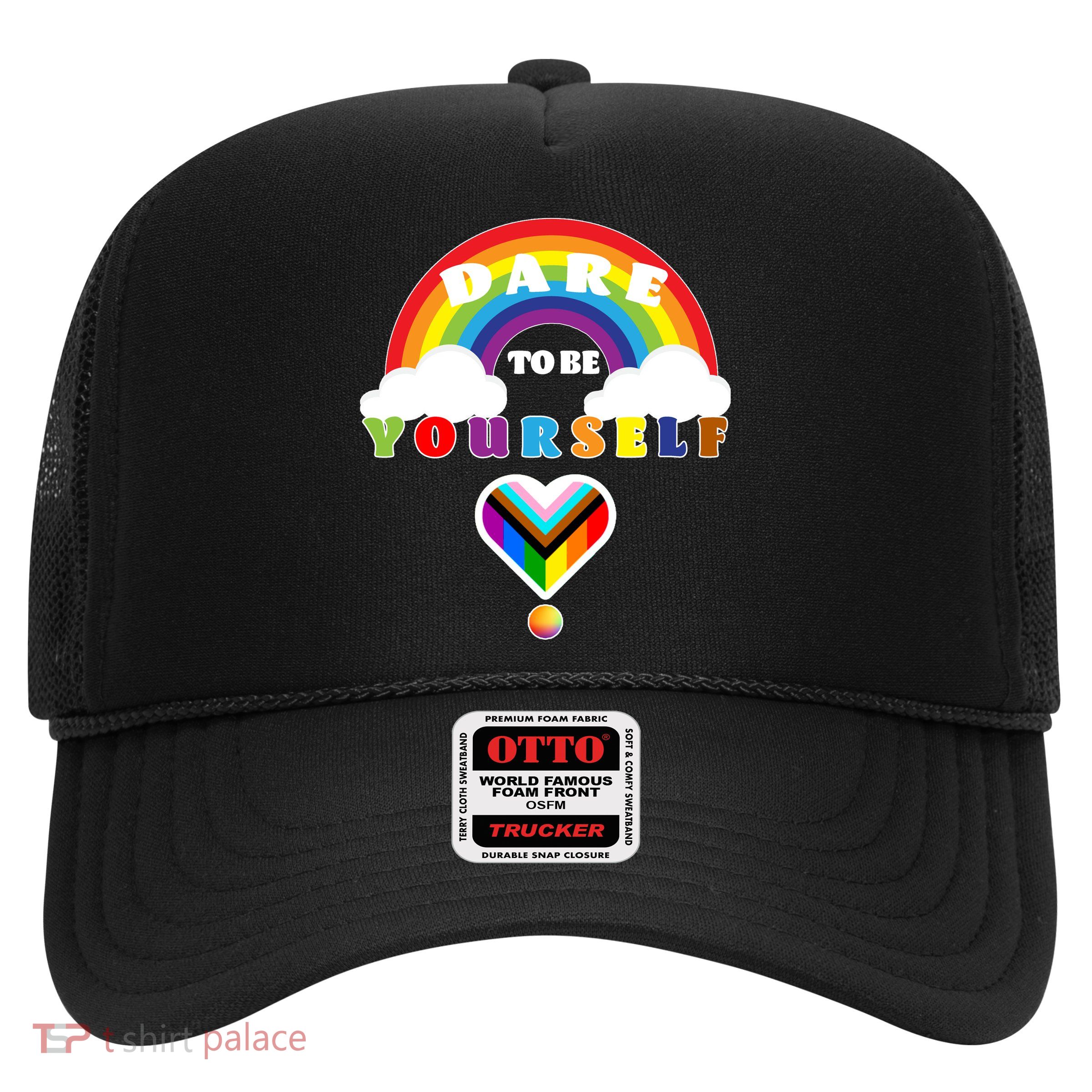 Dare To Be Yourself LGBT Equality Lesbian Gay Pride Trucker Hat