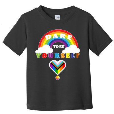 Dare To Be Yourself LGBT Equality Lesbian Gay Pride Toddler T-Shirt