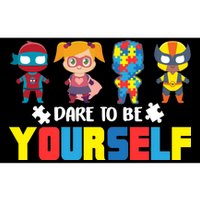 Dare To Be Yourself Superhero Autism Bumper Sticker