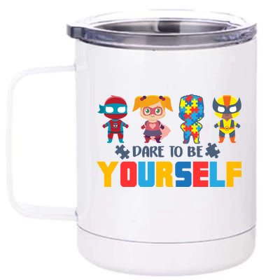 Dare To Be Yourself Superhero Autism 12 oz Stainless Steel Tumbler Cup