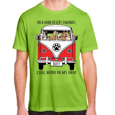 Dark Desert Highway Dog Feel Cool Wind In My Hair Adult ChromaSoft Performance T-Shirt