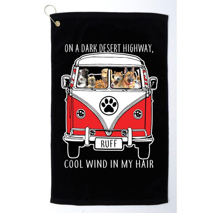 Dark Desert Highway Dog Feel Cool Wind In My Hair Golf Towel
