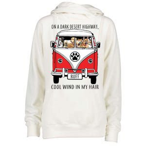 Dark Desert Highway Dog Feel Cool Wind In My Hair Womens Funnel Neck Pullover Hood