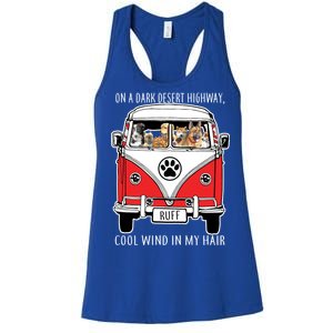 Dark Desert Highway Dog Feel Cool Wind In My Hair Women's Racerback Tank