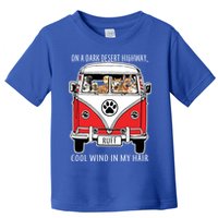 Dark Desert Highway Dog Feel Cool Wind In My Hair Toddler T-Shirt
