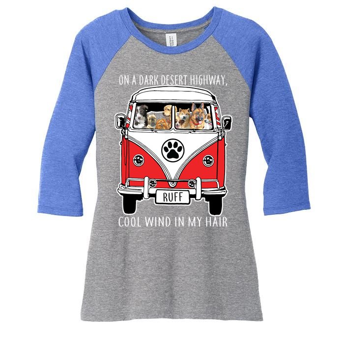 Dark Desert Highway Dog Feel Cool Wind In My Hair Women's Tri-Blend 3/4-Sleeve Raglan Shirt