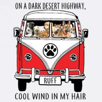 Dark Desert Highway Dog Feel Cool Wind In My Hair Garment-Dyed Sweatshirt